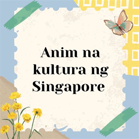 kultura ng singapore slideshare